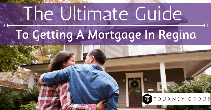 The ultimate guide ot getting a mortgage in regina, sk